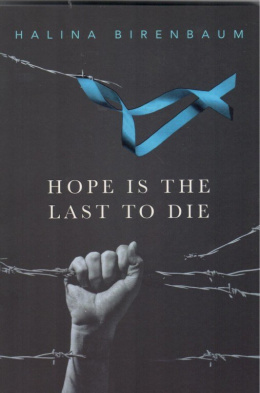 Hope is the Last to Die