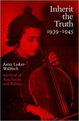 OUTLET Inherit the Truth 1939-1945: The Documented Experiences of a Survivor of Auschwitz and Belsen