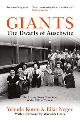 OUTLET Giants : The Dwarfs of Auschwitz