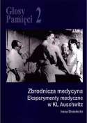 PAKIET Kobiety z bloku 10 + Zbrodnicza medycyna Eksperymenty medyczne w KL Auschwitz