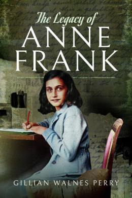 OUTLET The Legacy of Anne Frank